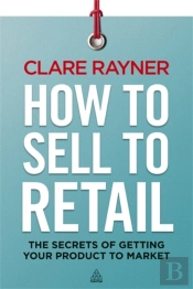 How To Sell To Retail