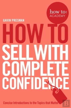 Bertrand.pt - How To Sell With Complete Confidence
