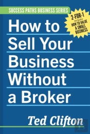 How To Sell Your Business Without A Broker