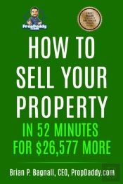 How To Sell Your Property In 52 Minutes For $26,577 More