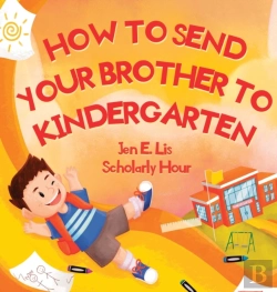 Bertrand.pt - How To Send Your Brother To Kindergarten