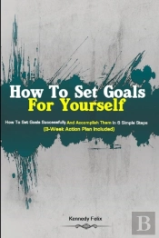 How To Set Goals For Yourself