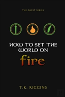 Bertrand.pt - How To Set The World On Fire