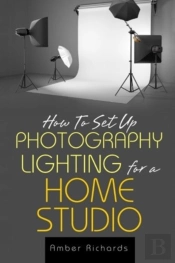 How To Set Up Photography Lighting For A