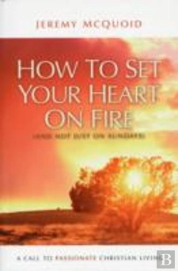 Bertrand.pt - How To Set Your Heart On Fire