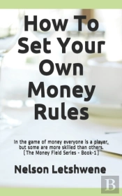 How To Set Your Own Money Rules: Everyon