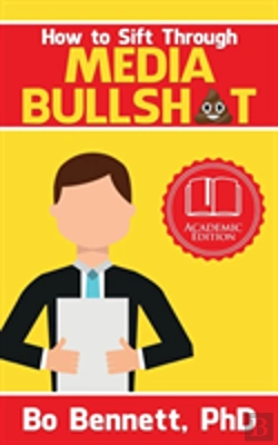 Bertrand.pt - How To Sift Through Media Bullsh*T