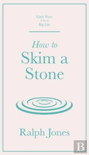 How To Skim A Stone
