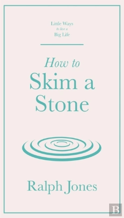 Bertrand.pt - How To Skim A Stone