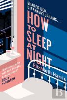 How To Sleep At Night