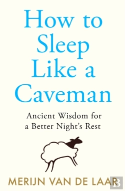 Bertrand.pt - How To Sleep Like A Caveman