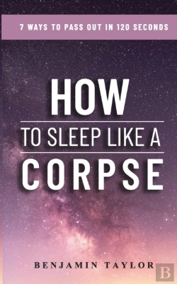 Bertrand.pt - How To Sleep Like A Corpse
