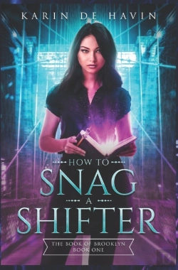 Bertrand.pt - How To Snag A Shifter-The Book Of Brooklyn Book One