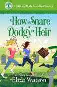 How To Snare A Dodgy Heir