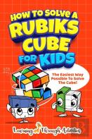 How To Solve A Rubik'S Cube For Kids