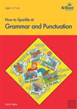 Bertrand.pt - How To Sparkle At Grammar And Punctuation