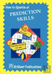 How To Sparkle At Prediction Skills