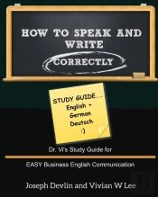 How To Speak And Write Correctly