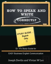 How To Speak And Write Correctly