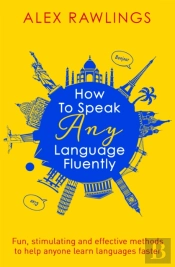 How To Speak Any Language Fluently