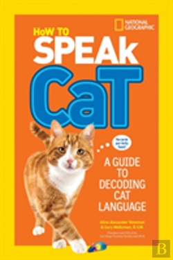 Bertrand.pt - How To Speak Cat : A Guide To Decoding Cat Language