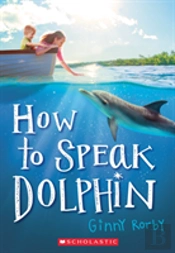 How To Speak Dolphin