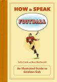 How To Speak Football