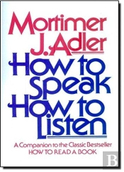 How To Speak, How To Listen