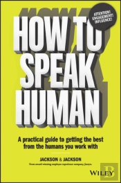 How To Speak Human