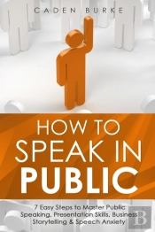 How To Speak In Public