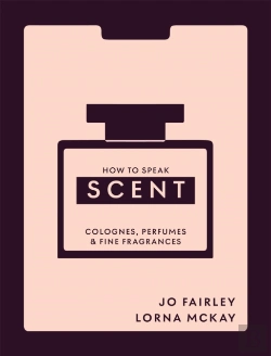 Bertrand.pt - How To Speak Scent