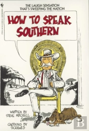 How To Speak Southern