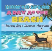 How To Spend A Day At The Beach