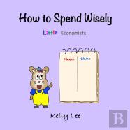 How To Spend Wisely