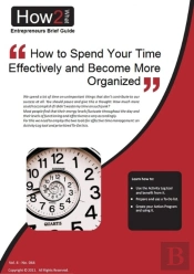 How To Spend Your Time Effectively And Become Well Organized