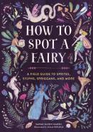 How To Spot A Fairy