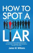 How To Spot A Liar