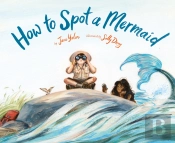 How To Spot A Mermaid