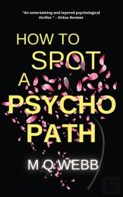 How To Spot A Psychopath