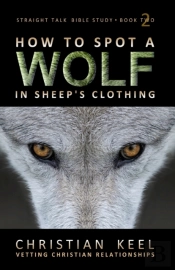 How To Spot A Wolf In Sheep'S Clothing
