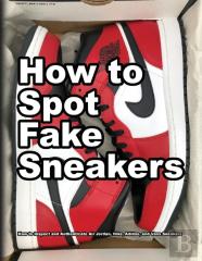 How To Spot Fake Sneakers