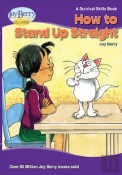 How To Stand Up Straight
