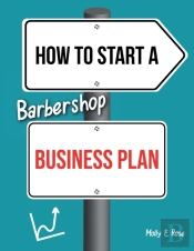 How To Start A Barbershop Business Plan