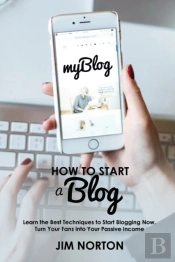 How To Start A Blog