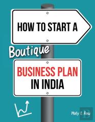 How To Start A Boutique Business Plan In India