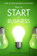 How To Start A Business