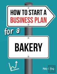 How To Start A Business Plan For A Bakery