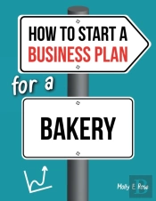 How To Start A Business Plan For A Bakery