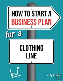 Bertrand.pt - How To Start A Business Plan For A Clothing Line