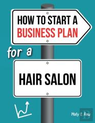 How To Start A Business Plan For A Hair Salon